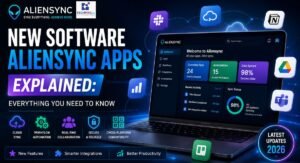 New Software Aliensync Apps Explained: Everything You Need to Know